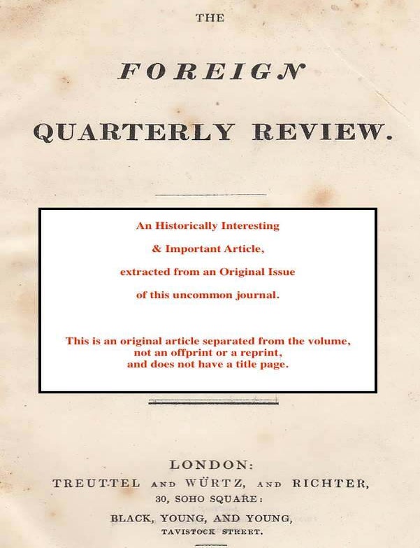 Item #123257 Foscolo and his times. An uncommon original article from the Foreign Quarterly...