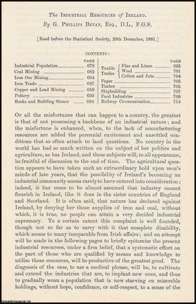 Item #163534 The Industrial Resources of Ireland. A rare original article from the Journal of the...