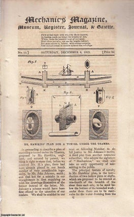 Item #184495 Mr. Hawkins' Plan for a Tunnel Under the Thames, Mode of Ascertaining the Power of...