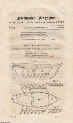 Item #184560 Mechanics Magazine, Museum, Register, Journal and Gazette. Issue No.81. FEATURING:...