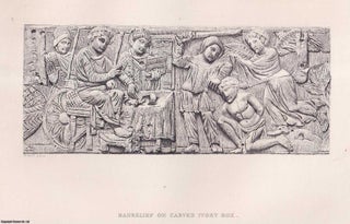 Item #198219 A Box of Carved Ivory of the Sixth Century. An uncommon original article from the...