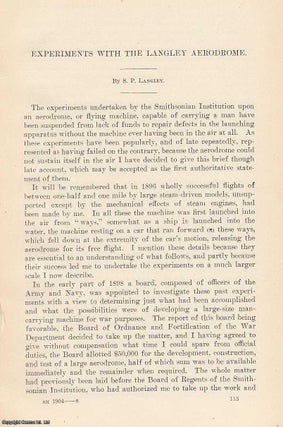 Item #207333 Experiments with The Langley Aerodrome. An original article from the Report of the...