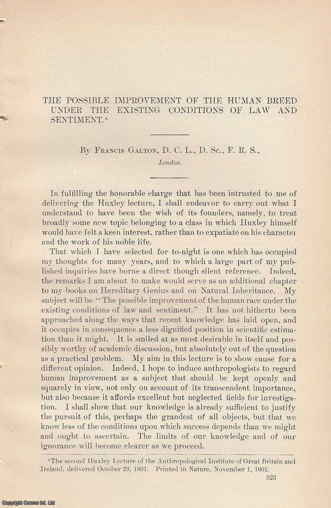 Item #207353 Possible Improvements of The Human Breed Under The Existing Conditions of Law and Sentiment. An original article from the Report of the Smithsonian Institution, 1901. Francis Galton.