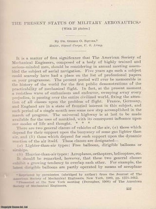The Present Status of Military Aeronautics. Written by Dr. George O. Squier. An article published by the Smithsonian Institution in 1908 : 28 pages, 23 Plates.