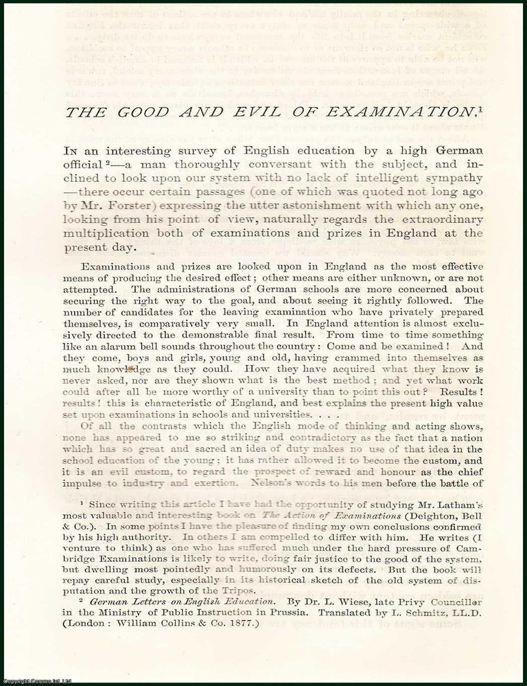 Item #216572 The Good and Evil of Examination. An uncommon original article from the Nineteenth...
