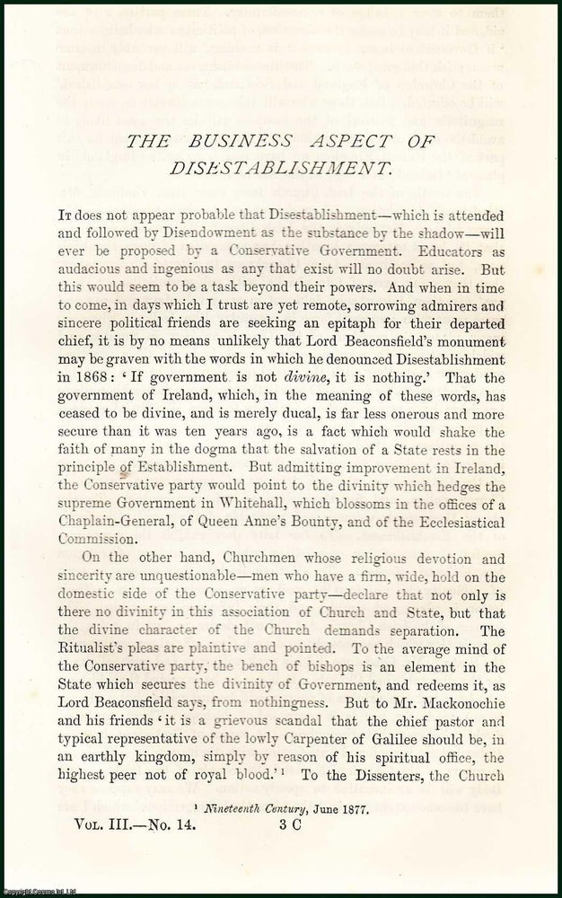 Item #216576 The Business Aspect of Disestablishment. An uncommon original article from the Nineteenth Century Magazine, 1878. Arthur Arnold.