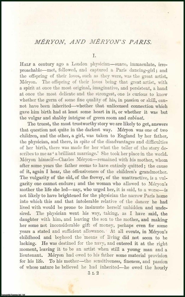 Item #216581 Meryon and Meryon's Paris : The Great Artist. An uncommon original article from the Nineteenth Century Magazine, 1878. Frederick Wedmore.