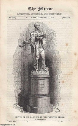 Item #226454 Statue of Mr. Canning, in Westminster Abbey. A complete rare weekly issue of the...