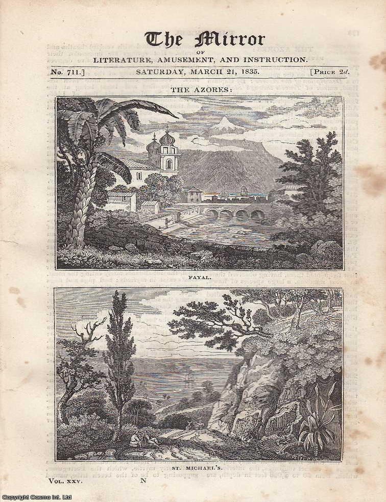 Item #226460 The Azores (Fayal & St. Michael's). FEATURED in The Mirror of Literature,...