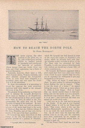 Item #241668 How to Reach The North Pole. An original article from the Windsor Magazine, 1895....