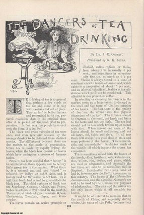 Item #241674 The Dangers of Tea Drinking. Illustrated by G. K. Jones. An original article from...