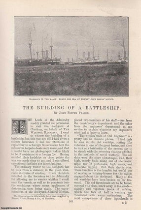 Item #241676 The Building of a Battleship, On The Dockyard at Chatham. An original article from...