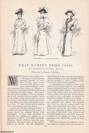 Item #241682 What Women's Dress Costs. Illustrated by Jessie Caudwell. An original article from...
