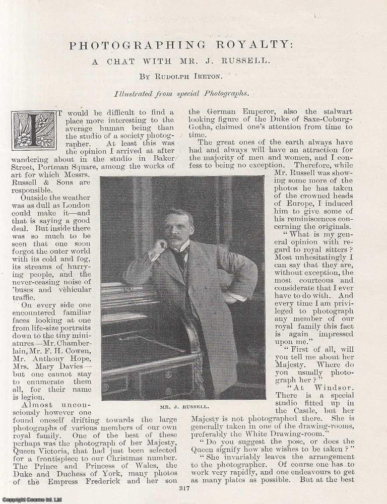 Item #241751 A Chat with Mr. J. Russell : Photographing Royalty. 10 pages, illustrated. An...