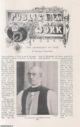Item #241765 The Archbishop of York : Public Men at Work. An original article from the Windsor...