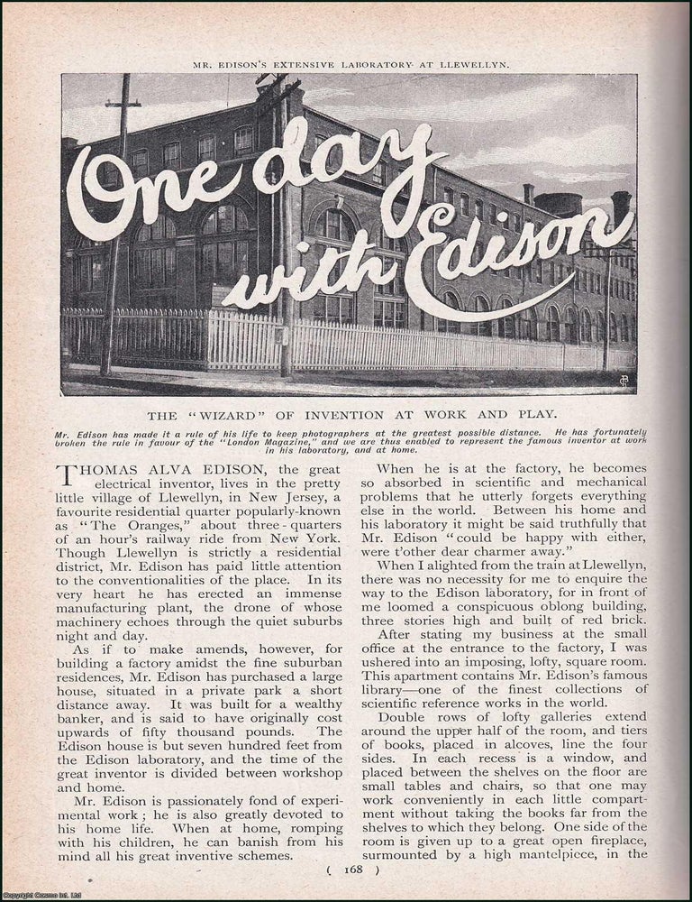 Item #244741 One Day with Thomas Alva Edison : the Wizard of Invention at Work and Play. An uncommon original article from the Harmsworth London Magazine, 1902. W B. Northrop.