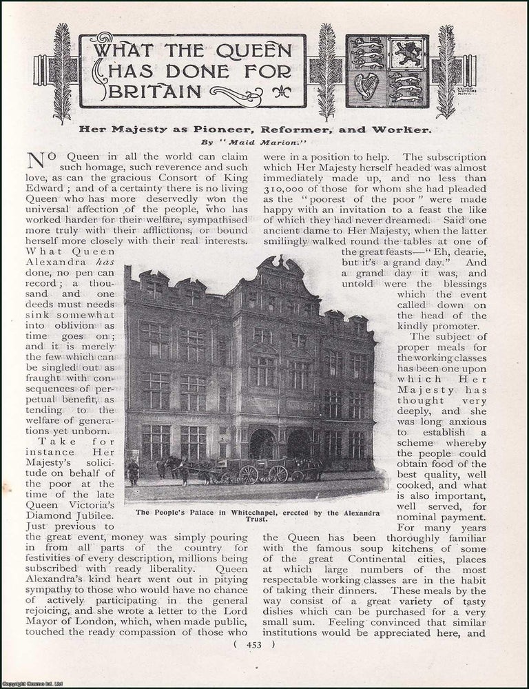 Item #244776 What the Queen has done for Britain : her Majesty as Pioneer, Reformer & Worker. An...