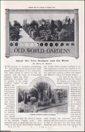 Item #244780 Old World Gardens : about the Tree Sculptor and his Work. An uncommon original...