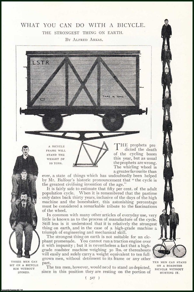 Item #247974 What You Can Do With A Bicycle. The Strongest Thing On Earth. An uncommon original article from the Harmsworth London Magazine, 1899. Alfred Arkas.