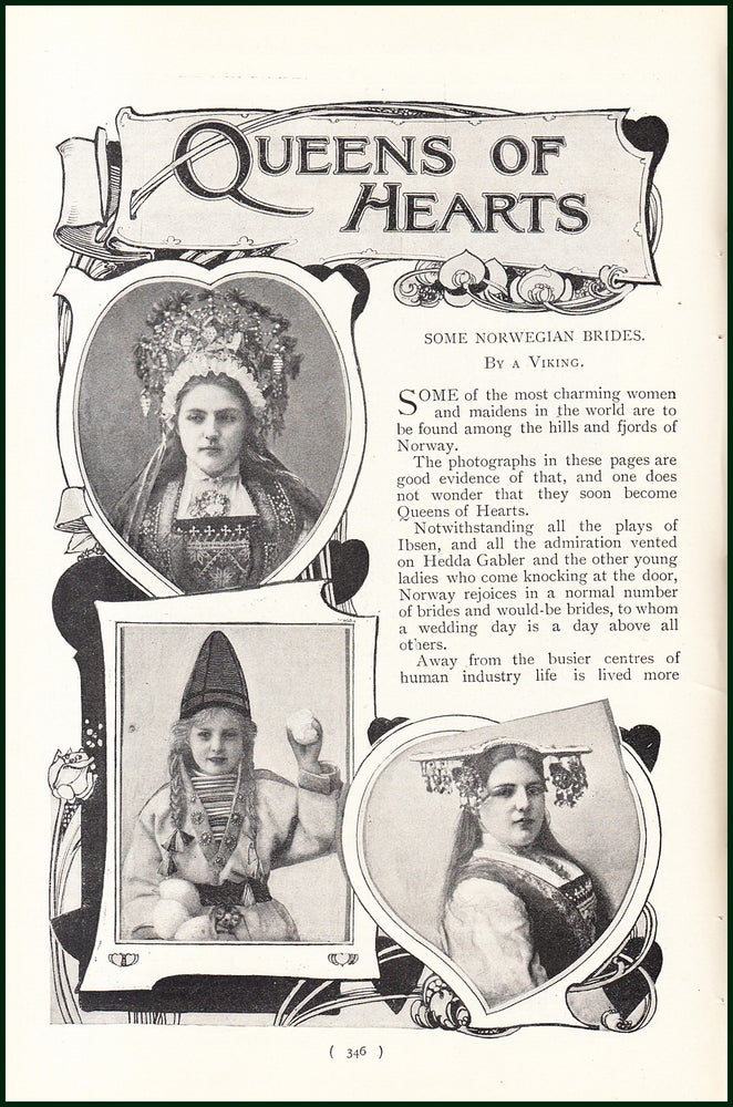 Item #248018 Queen of Hearts. Some Norwegian Brides : Traditional Wedding Costume. An uncommon original article from the Harmsworth London Magazine, 1900. A. Viking.