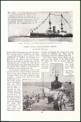 Item #248082 Mobilise The Fleet : What Naval Mobilisation Means. An uncommon original article...