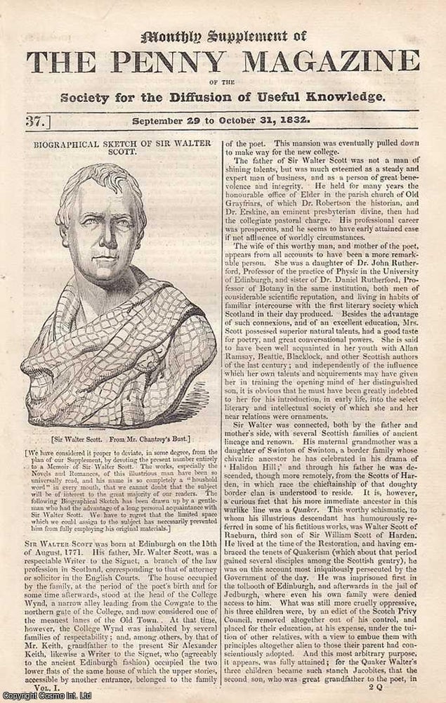 Item #249079 Biographical Sketch of Sir Walter Scott. Issue No. 37. Monthly Supplement. September 29th to October 31st, 1832. A complete original weekly issue of the Penny Magazine, 1832. Penny Magazine.