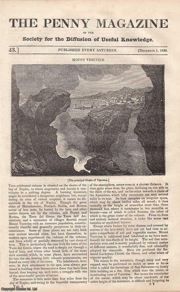 Item #249084 Mount Vesuvius; On Motion; The Cartoons, etc. Issue No. 43, December 1st, 1832. A complete original weekly issue of the Penny Magazine, 1832. Penny Magazine.