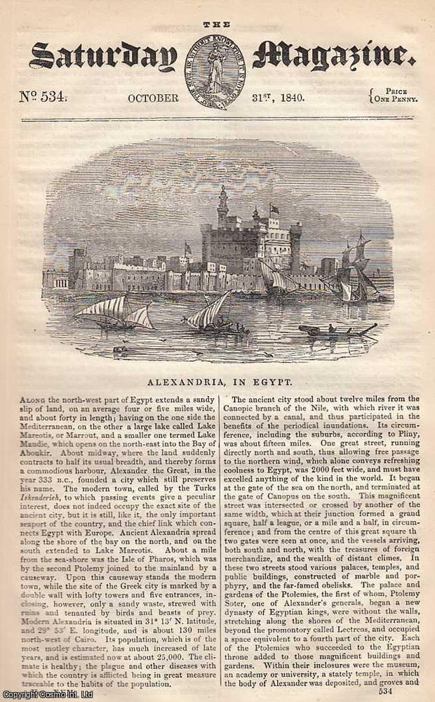 Item #249202 Alexandria, in Egypt; King Arthur; The Raven; Skirlaw Chapel, Yorkshire. Issue No. 534, October 31st, 1840. A complete rare weekly issue of the Saturday Magazine, 1840. Saturday Magazine.