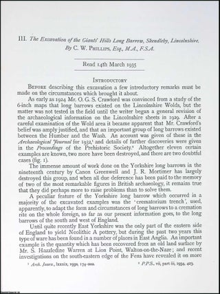 The Excavation of the Giants' Hills Long Barrow, Skendleby, Lincolnshire. An article printed in 1935, written by C.W. Phillips : 70 pages with 28 illustrations + 13 plates (1 colour) + 1 large colour plate.