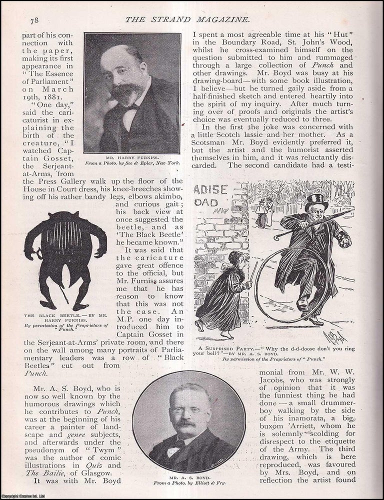 Item #253493 Our Graphic Humorists : Mr. F.C. Gould ; Mr. A.S. Boyd ; Mr. Bernard Partridge ; Mr. E.T. Reed & others. Their Funniest Pictures as Chosen by Themselves. The Strand Magazine : Distinctive, captivating, and brimming with character. An uncommon original article taken from The Strand Magazine, 1902. Frederick Dolman.