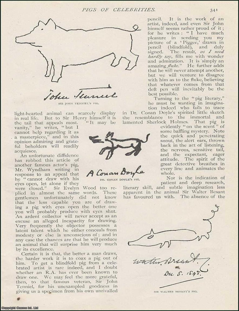 Item #254670 Pigs of Celebrities : Dr. Conan Doyle ; Sir John Tenniel ; Sir Walter Besant ; Sir...