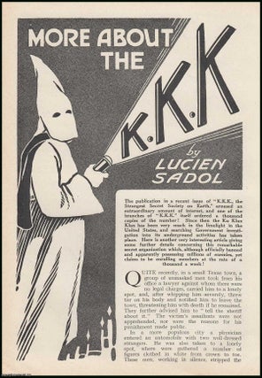 More About The K. K. K. Ku Klux Klan. An. Lucien Sadol.