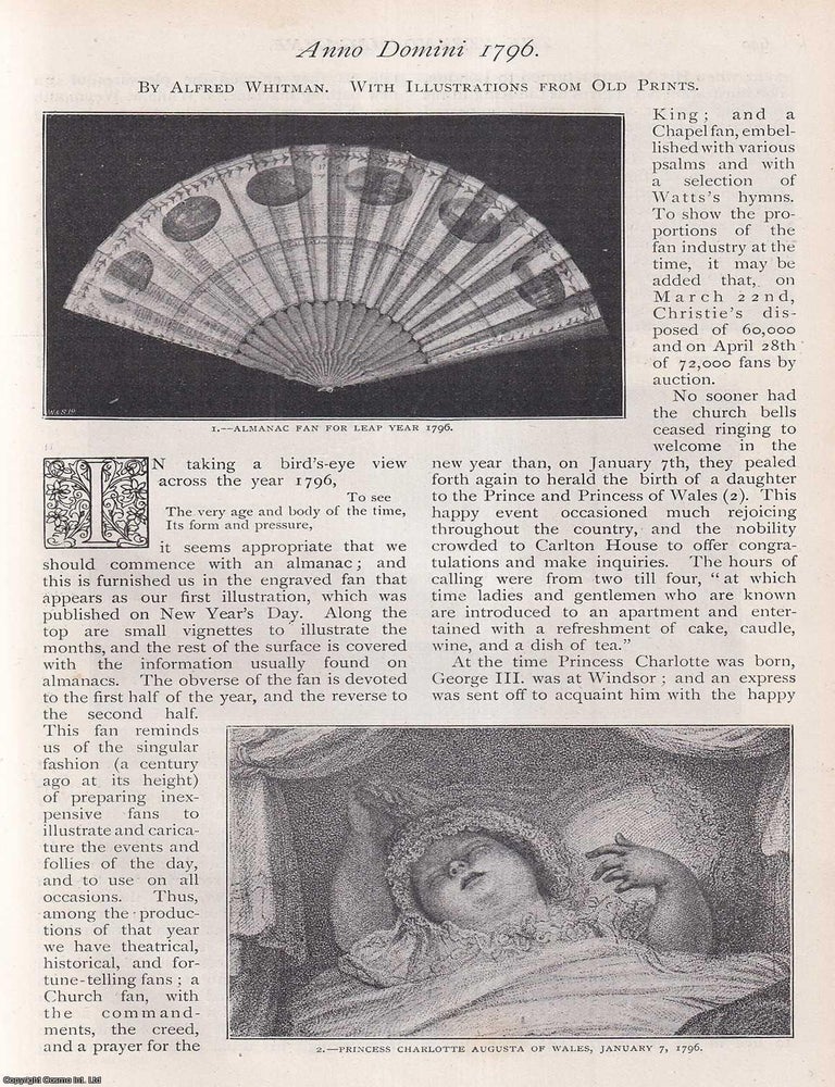 Item #256988 Anno Domini 1796. The Strand Magazine : Distinctive, captivating, and brimming with character. An uncommon original article taken from The Strand Magazine, 1896. Alfred Whitman.