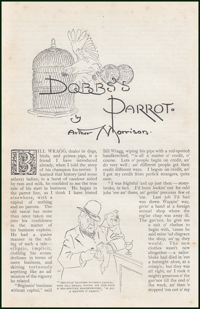 Item #257487 Dobb's Parrot : a story. An original article from The Strand Magazine, 1907. Arthur Morrison.