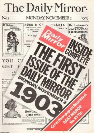 Item #257907 The First Issue of The Daily Mirror. Monday, November 2nd, 1903. Great Newspapers...