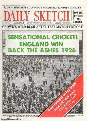 Item #257911 Sensational Cricket ! England Win Back The Ashes 1926. Daily Sketch. Thursday,...