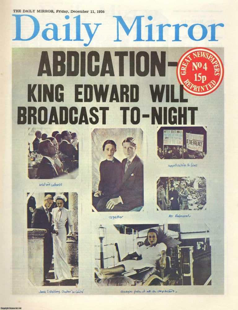 Item #257914 Abdication. King Edward Will Broadcast Tonight. Daily Mirror. Friday, December 11th,...