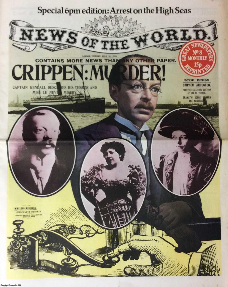 Item #257951 Dr Crippen Murder. Arrest on the High Seas. News of The World. Sunday, July 31st,...