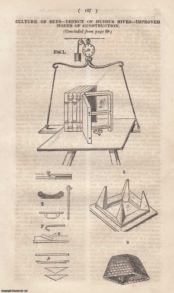 Item #258021 Culture of Bees. Defect of Huish's Hives. Improved Modes of Construction. A short article, about 8 columns in length, with a full page illustration. 1826. I S., of Bath.