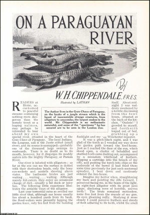 Item #259629 On a Paraguayan River, Gran Chaco. An uncommon original article from the Wide World...