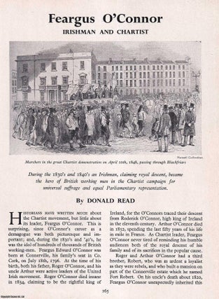 Item #266619 Feargus O'Connor: Irishman and Chartist. An original article from History Today...