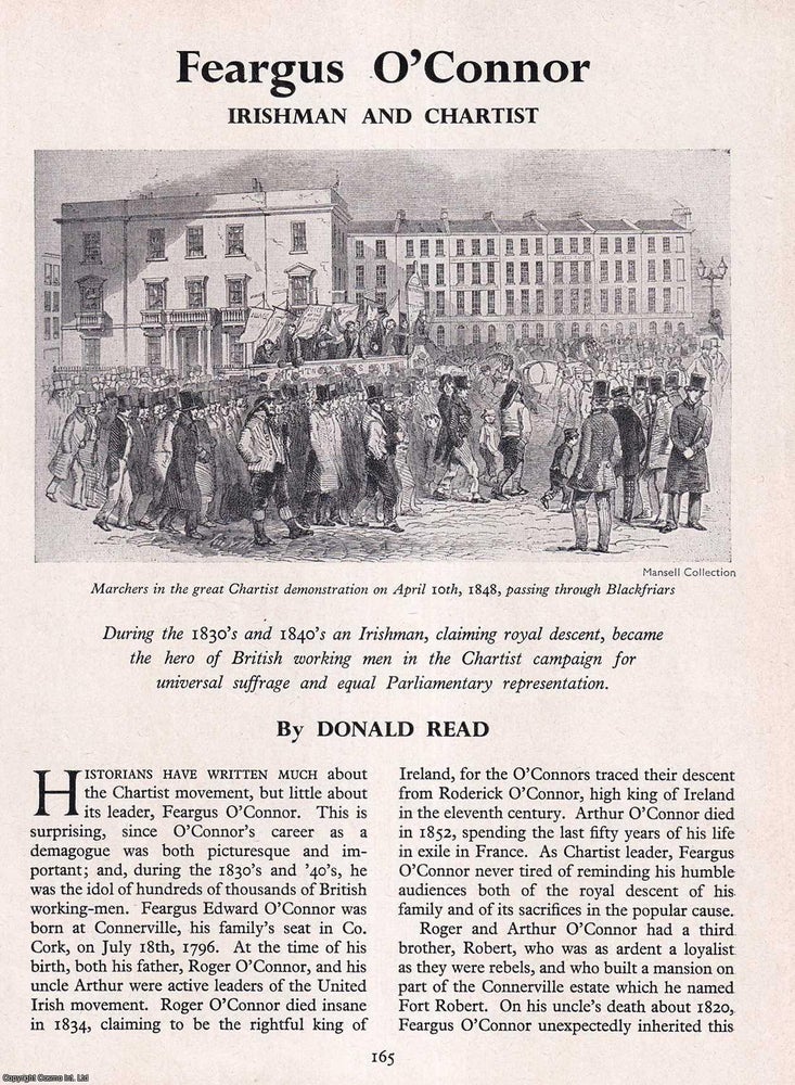 Item #266619 Feargus O'Connor: Irishman and Chartist. An original article from History Today magazine, 1961. Donald Read.