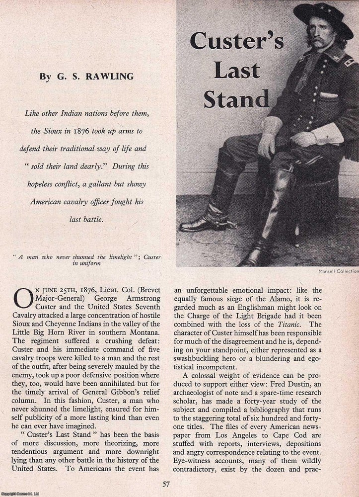 Item #266693 Custer's Last Stand. An original article from History Today magazine, 1962. G...