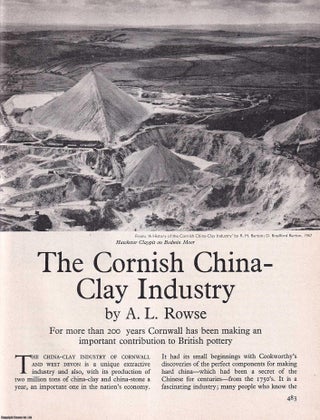 Item #267143 The Cornish China-Clay Industry. An original article from History Today magazine,...