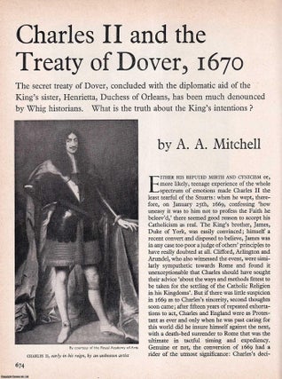 Item #267161 Charles II and The Treaty of Dover, 1670. An original article from History Today...