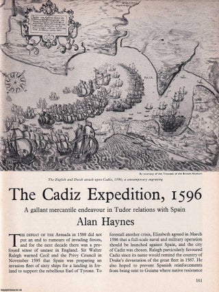 Item #267631 The Cadiz Expedition, 1596: A Gallant Mercantile Endeavour in Tudor Relations with...