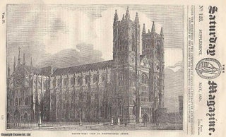 History of Westminster Abbey; Description of The Abbey; Henry The. Saturday Magazine.
