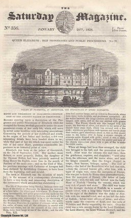 Item #269988 Birth and Childhood of Elizabeth-Description of The Ancient Palace of Greenwich; The...