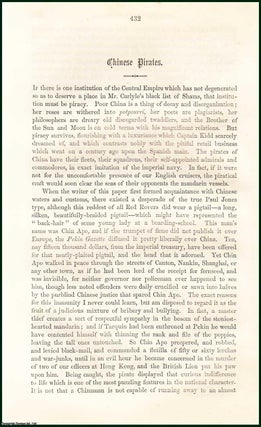 Item #274829 Piracy : Chinese Pirates. An uncommon original article from the Cornhill Magazine,...