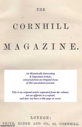Item #275736 Moretti's Campanula. An uncommon original article from the Cornhill Magazine, 1869....